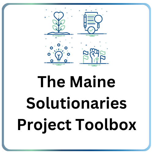 Maine Solutionaries Project Toolbox